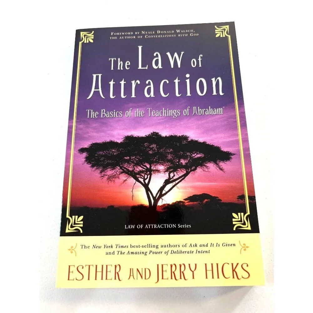 The Law of Attraction The basics of the Teachings of Abraham Paperback Book